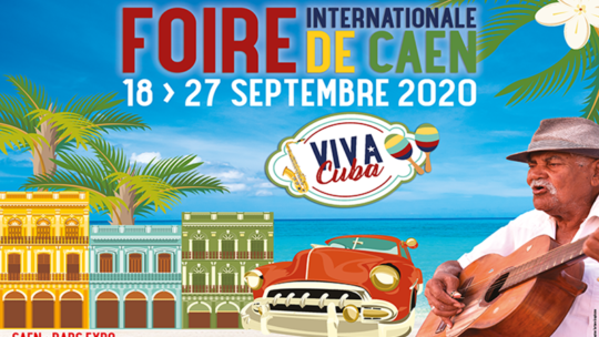 VIVA CUBA A LA FOIRE INTERNATIONALE DE CAEN !