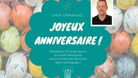 Joyeux anniversaire Emmanuel !