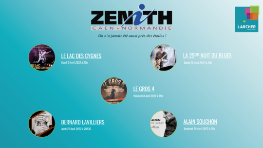 Places de Zénith disponibles pour avril 2022