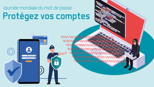 🔒 Journée mondiale du MOT DE PASSE ! 🔒
