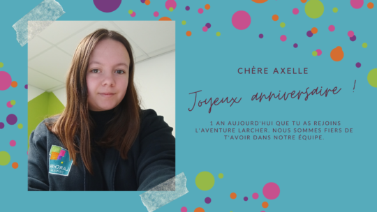 Souhaitons un joyeux anniversaire à Axelle LEBARON !