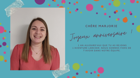 Souhaitons un joyeux anniversaire à Marjorie LAPLANCHE !