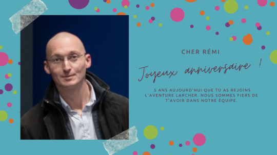 Souhaitons un joyeux anniversaire à Rémi CHOCTEAU !
